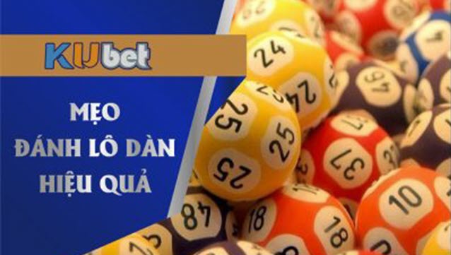 Bí kíp cách đánh lô trên Kubet hiệu quả